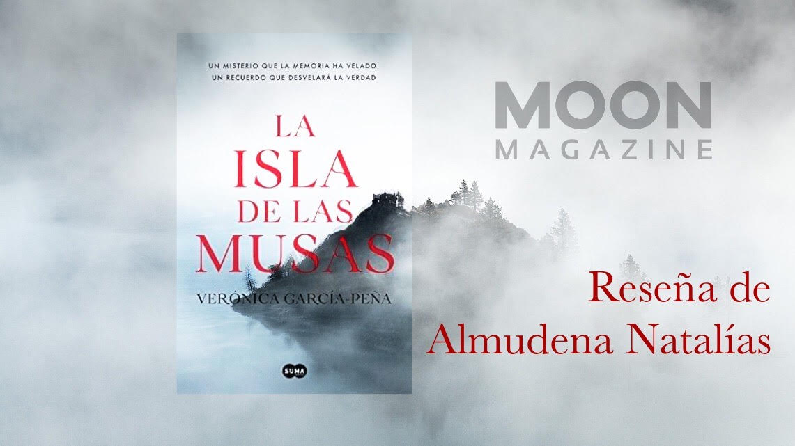 La isla de las musas, de Verónica García-Peña: por la senda del misterio gótico 1