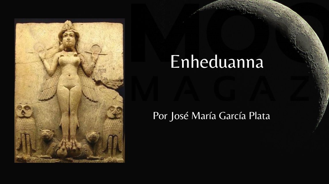 Enheduanna, poeta y sacerdotisa en la antigua Mesopotamia